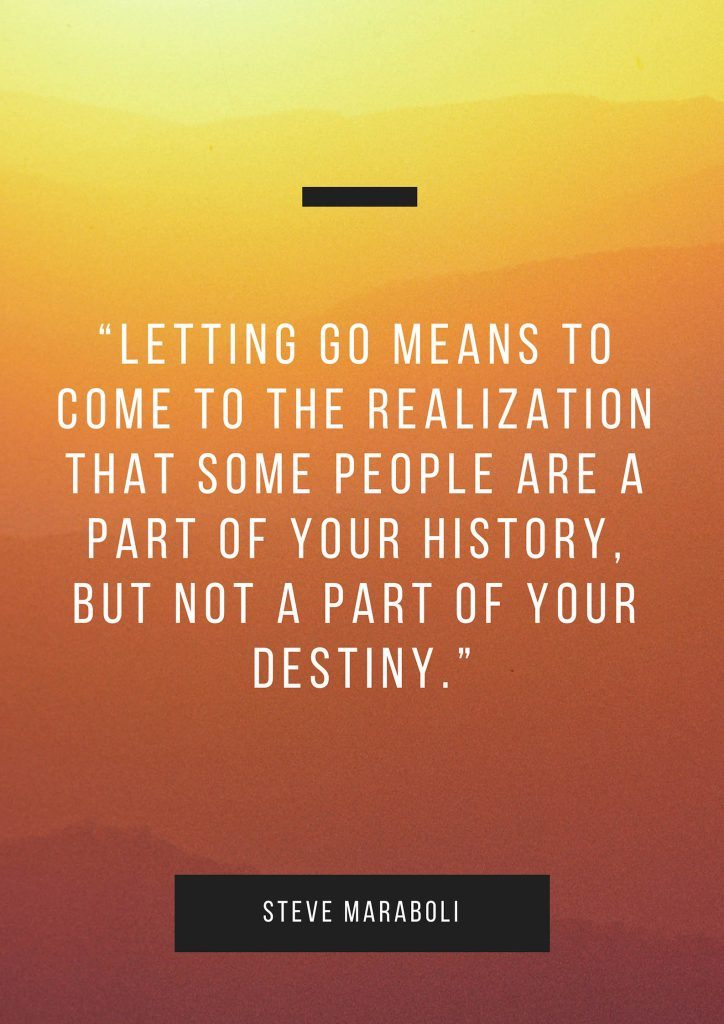 77 Incredible Letting Go Quotes That Will Inspire You To Move On
