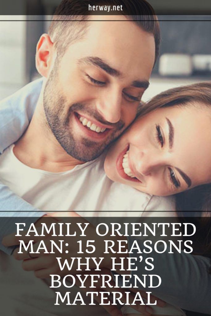 What Is A Family Oriented Man