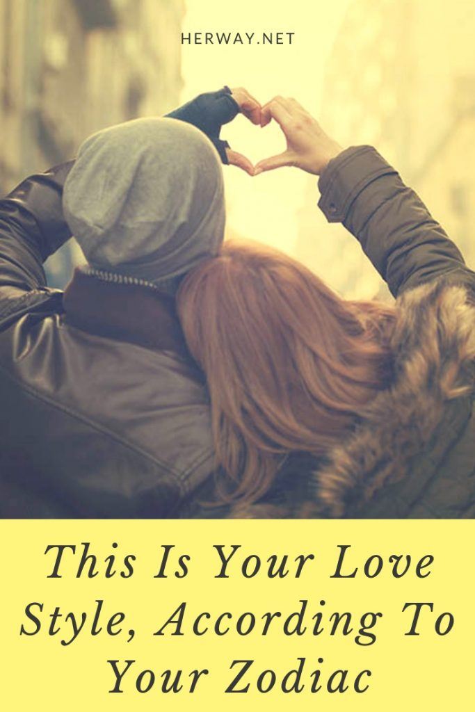 This Is Your Love Style, According To Your Zodiac
