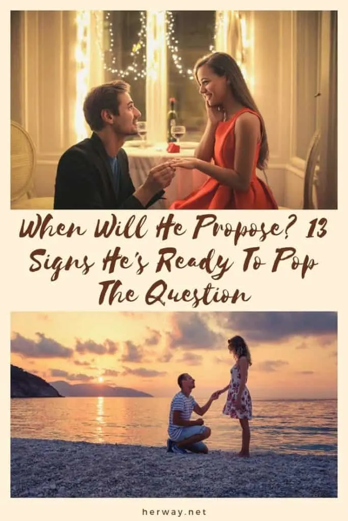 When Will He Propose? 13 Signs He's Ready To Pop The Question