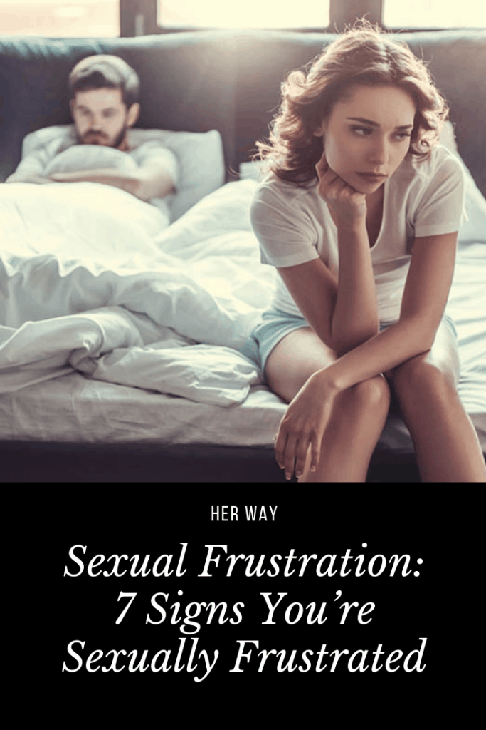 Signs of sexual frustration