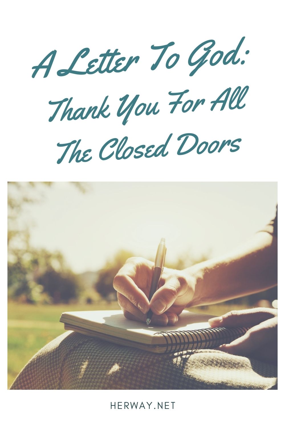 Una lettera a Dio: Grazie per tutte le porte chiuse
