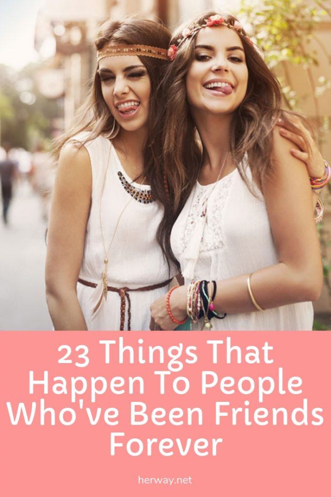 23 cosas que les pasan a los amigos de toda la vida