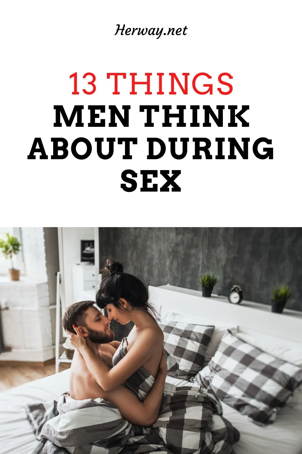13 Things Men Think About During Sex