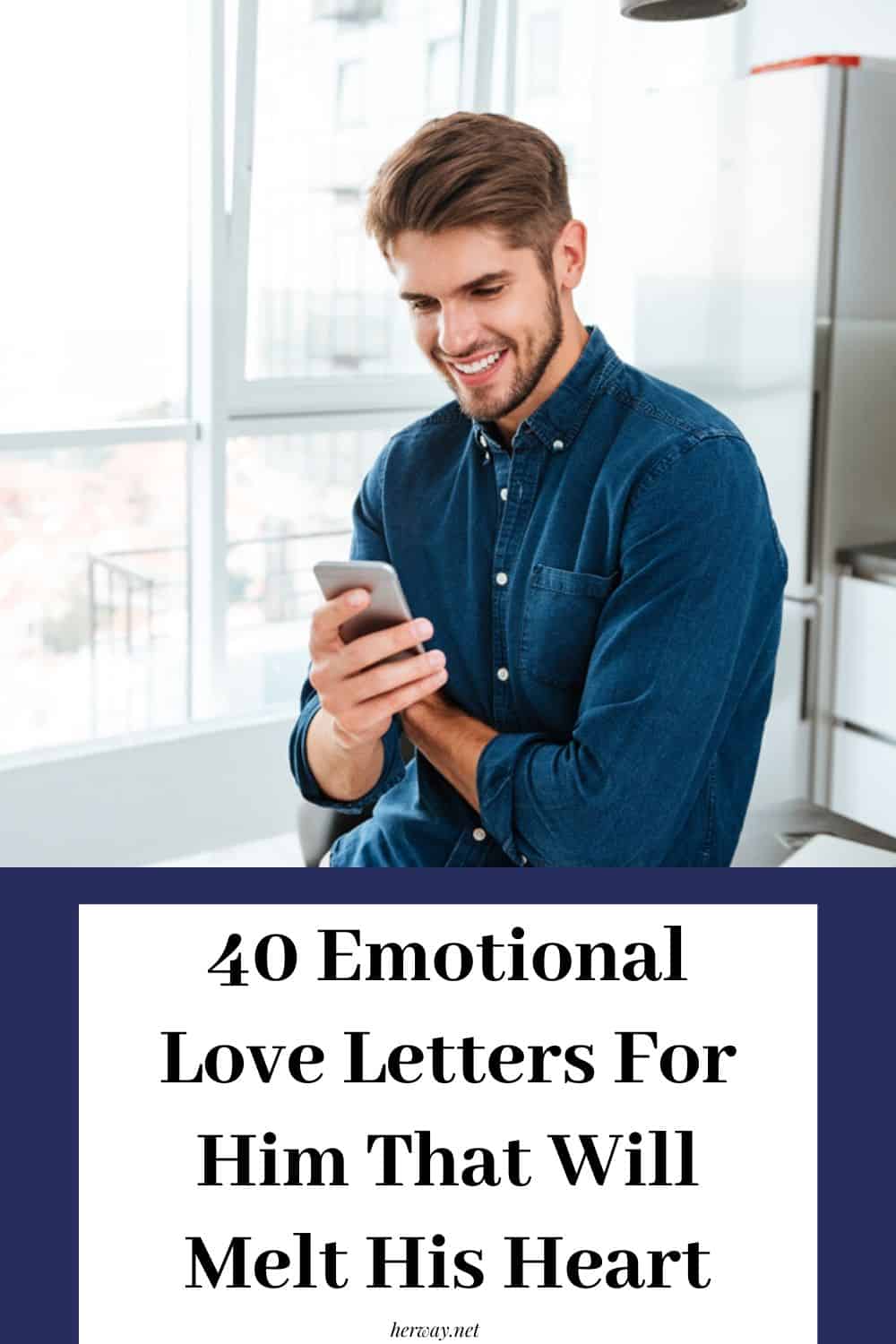 40 Emotional Love Letters For Him That Will Melt His Heart.