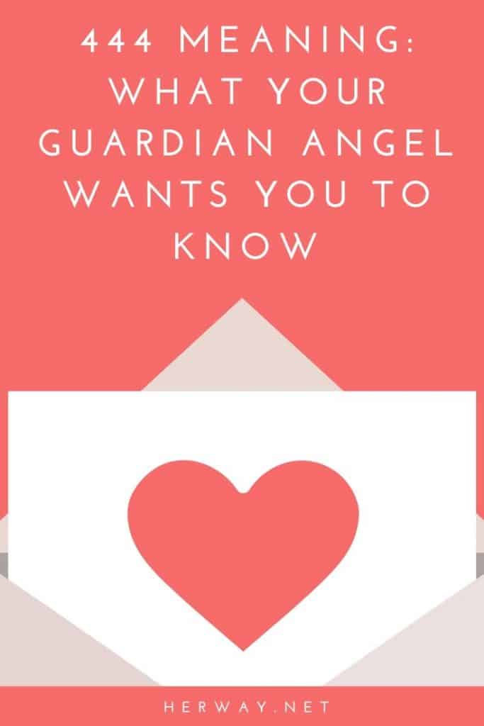 444 Meaning What Your Guardian Angel Wants You To Know