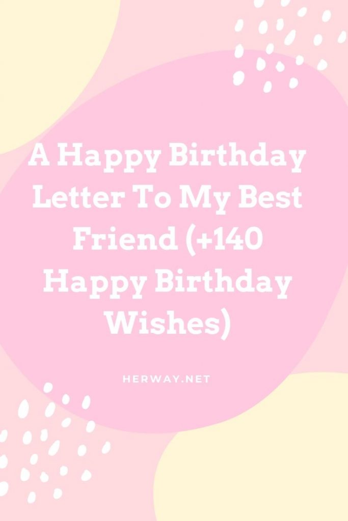 Happy Birthday Letter To My Boy Best Friend