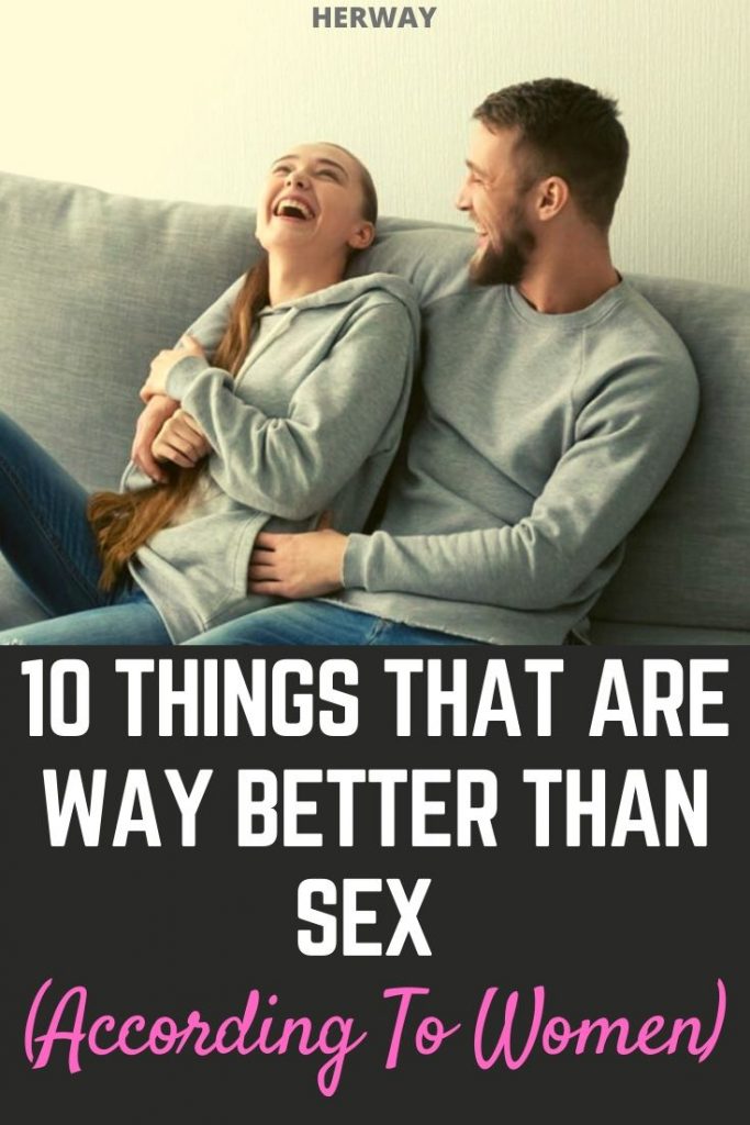 10 cose che sono molto meglio del sesso (secondo le donne)
