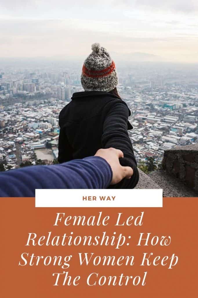 Female led relationship advice