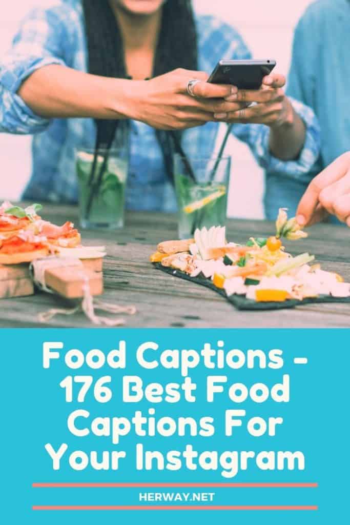 food captions for instagram