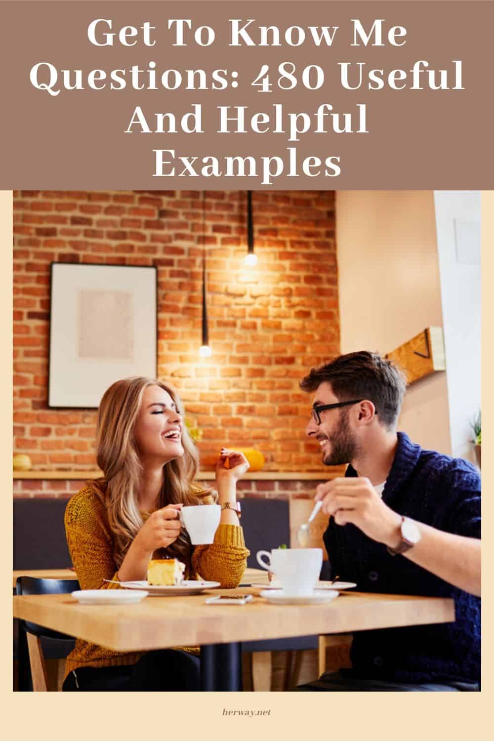 Get To Know Me Questions 480 Useful And Helpful Examples