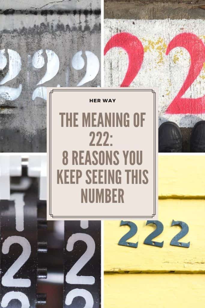 The Meaning of 222: 8 Reasons You Keep Seeing This Number