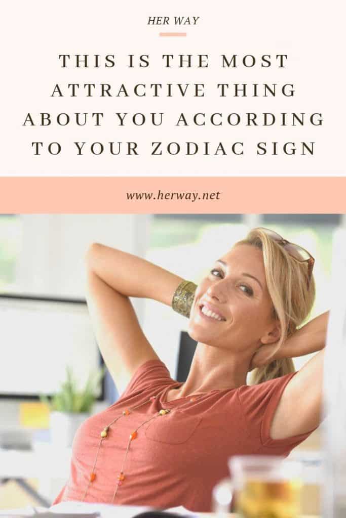 Esto es lo más atractivo de ti según tu signo del zodiaco