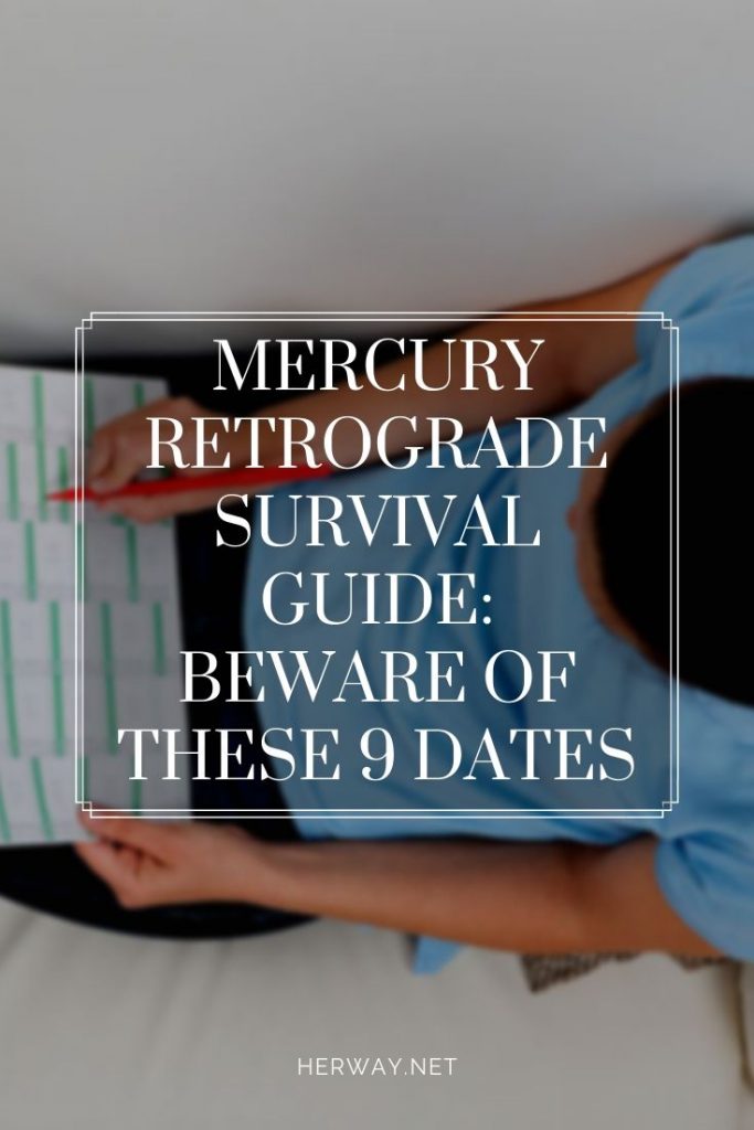 Mercury Retrograde Survival Guide: Beware Of These 9 Dates
