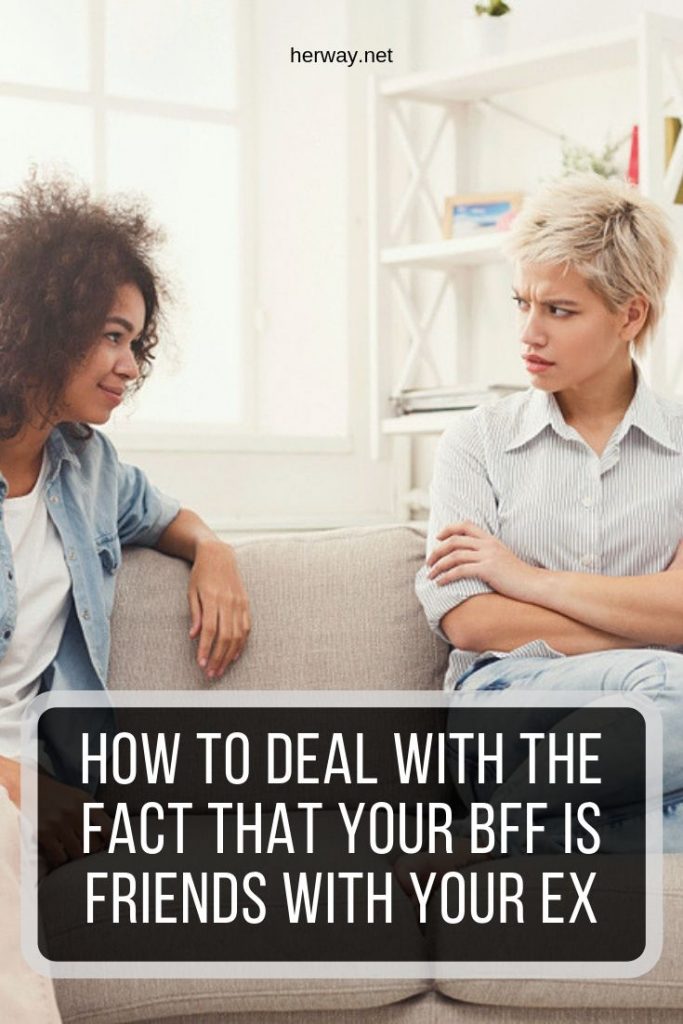 How To Deal With The Fact That Your BFF Is Friends With Your Ex
