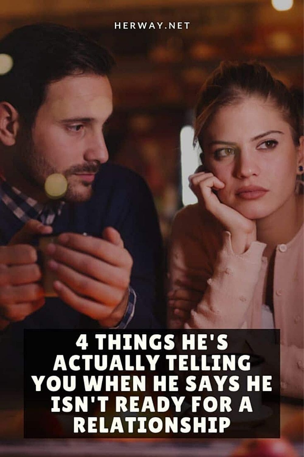 4 cose che in realtà vi sta dicendo quando dice di non essere pronto per una relazione
