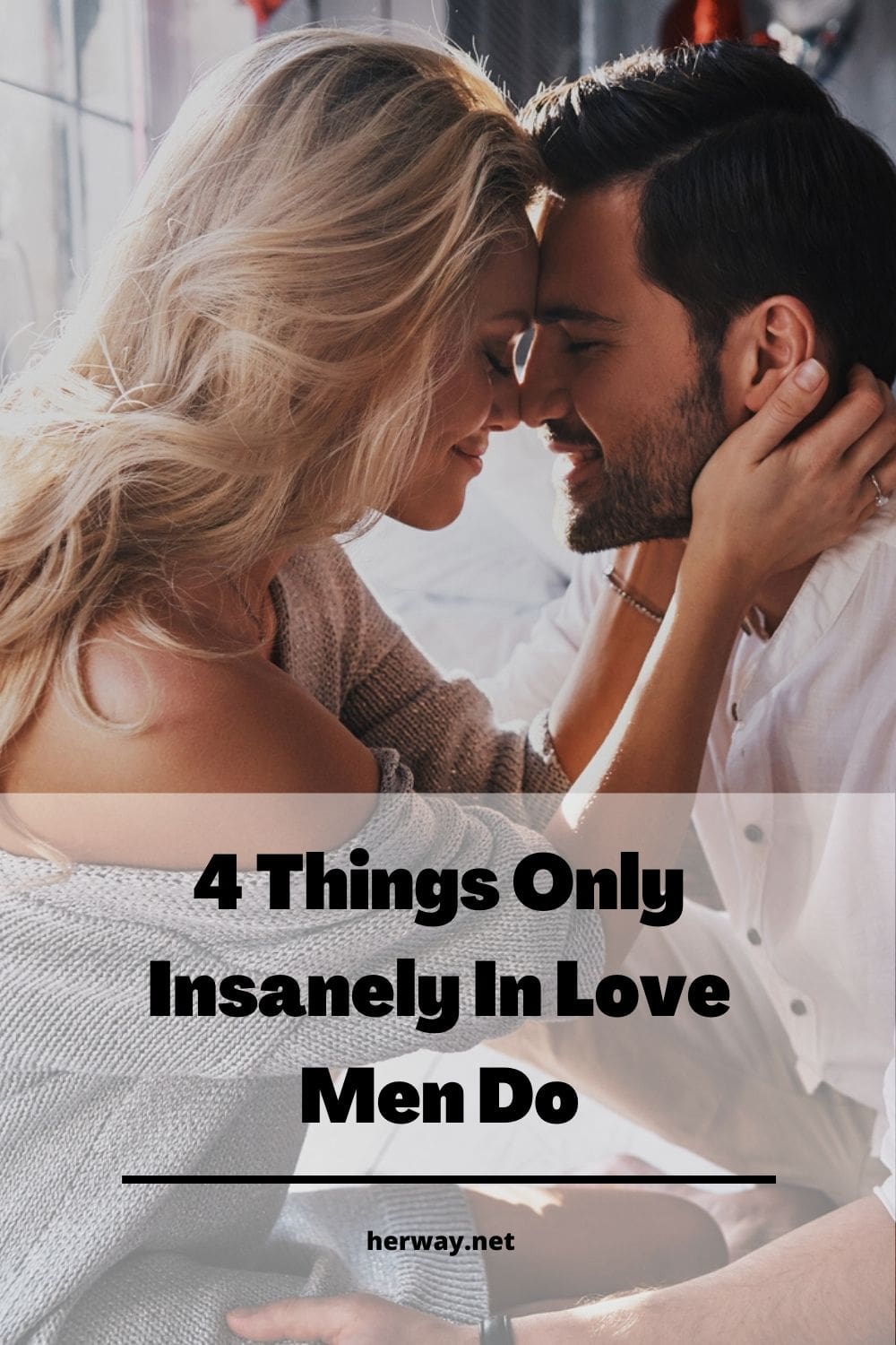4 Things Only Insanely In Love Men Do