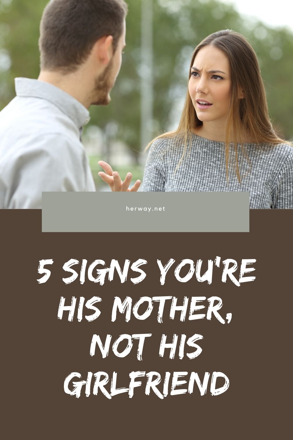 5 señales de que eres su madre, no su novia