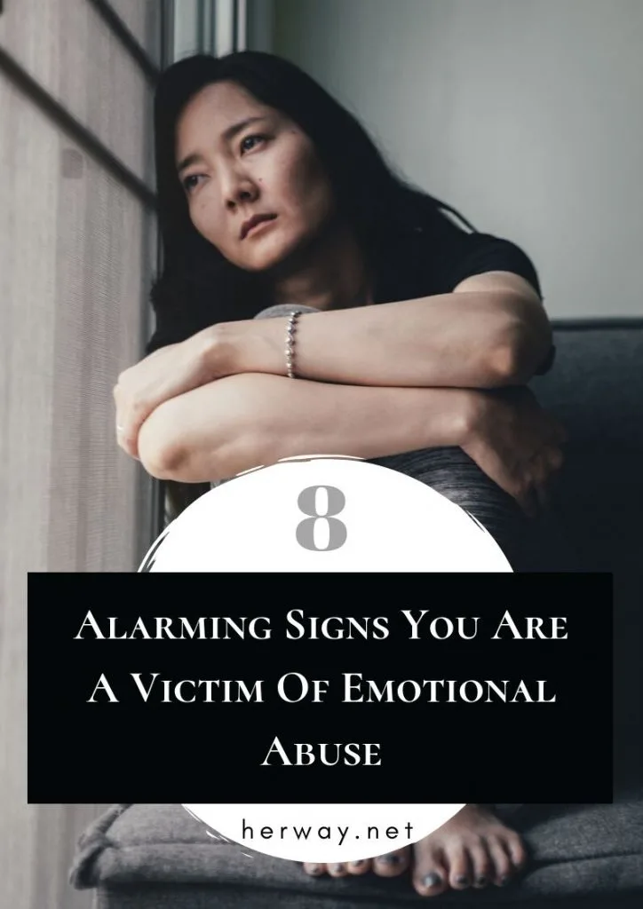 8 Alarming Signs You Are A Victim Of Emotional Abuse