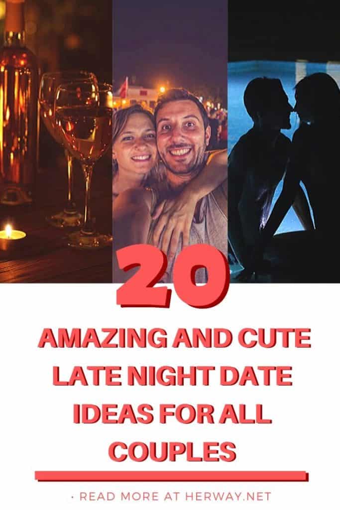 20 incredibili e simpatiche idee per un appuntamento a tarda notte per tutte le coppie 