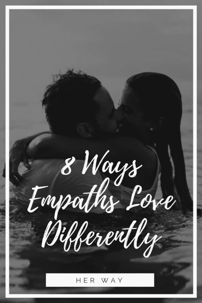 8 maneras diferentes de amar para los empáticos
