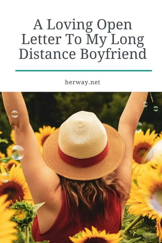 A Loving Open Letter To My Long Distance Boyfriend 