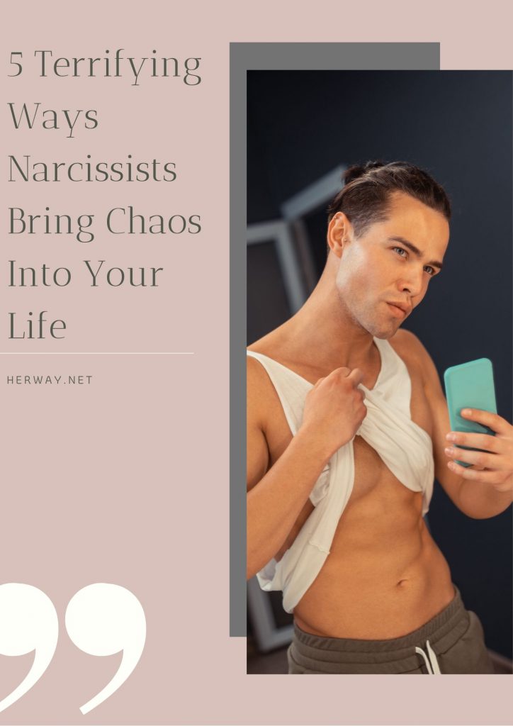 5 modi terrificanti in cui i narcisisti portano il caos nella vostra vita