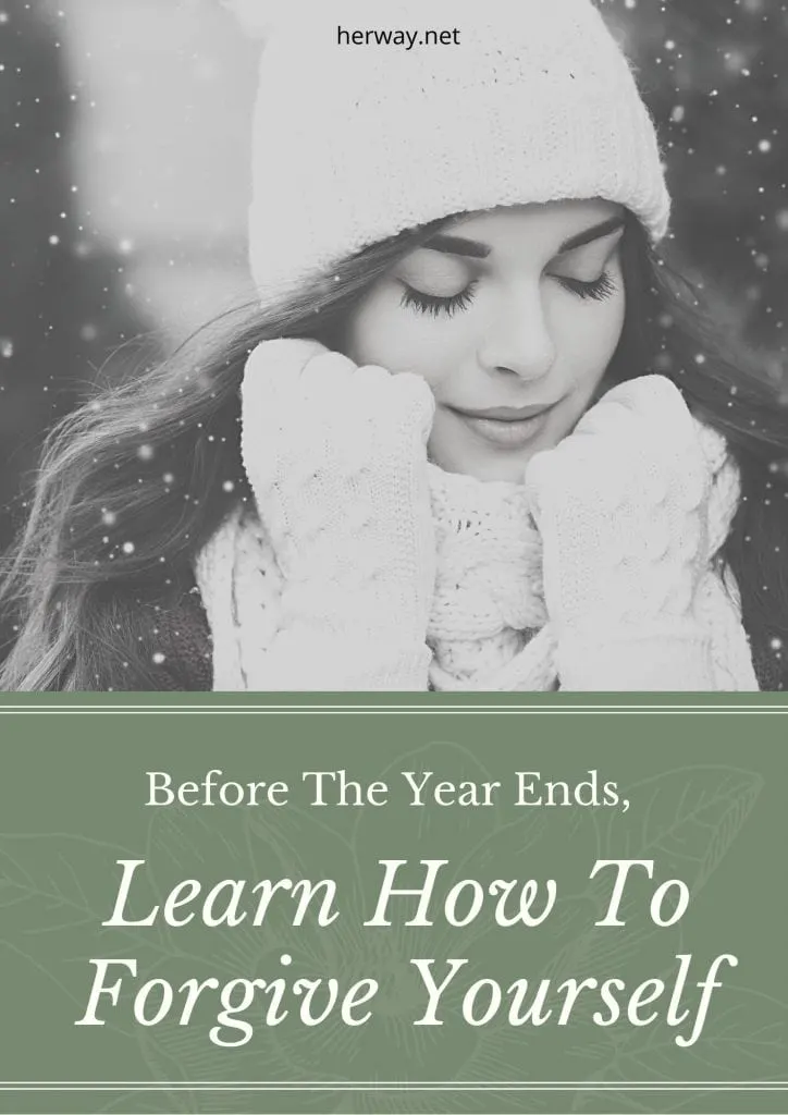 Before The Year Ends, Learn How To Forgive Yourself