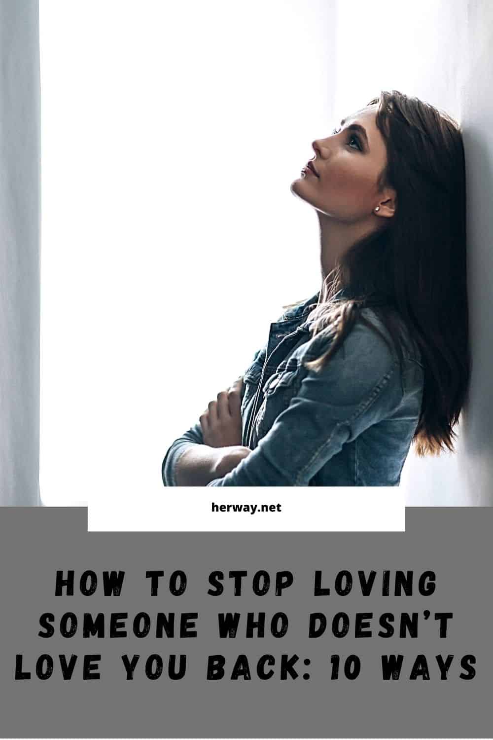 Come smettere di amare qualcuno che non ti ricambia in 10 modi