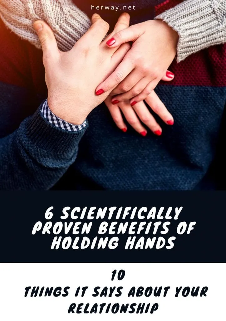 6 Scientifically Proven Benefits Of Holding Hands & 10 Things It Says About Your Relationship