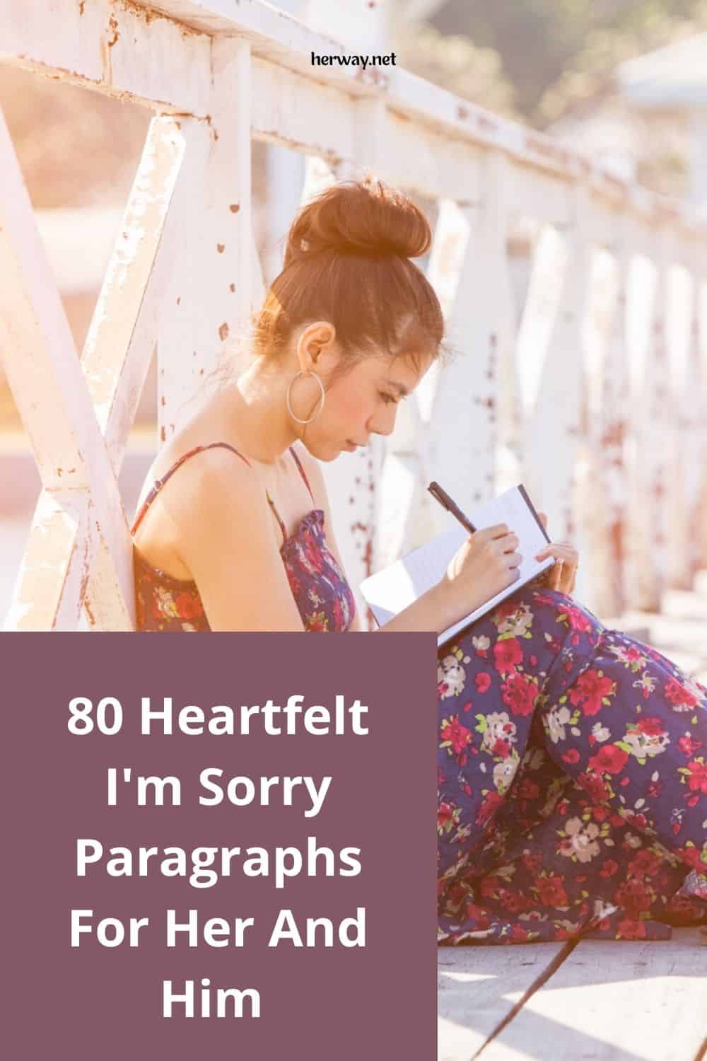 80 Heartfelt I'm Sorry Paragraphs For Her And Him