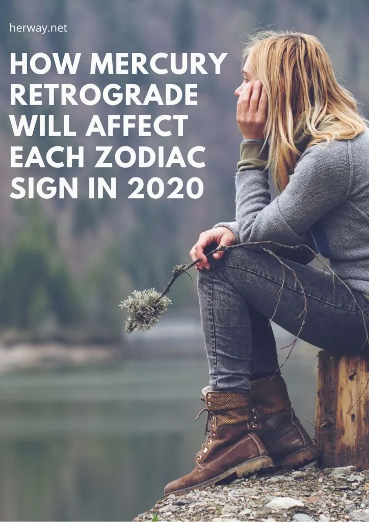 How Mercury Retrograde Will Affect Each Zodiac Sign In 2020