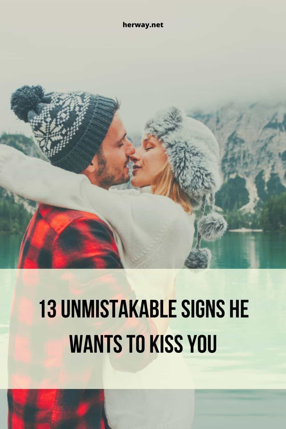 13 señales inequívocas de que quiere besarte