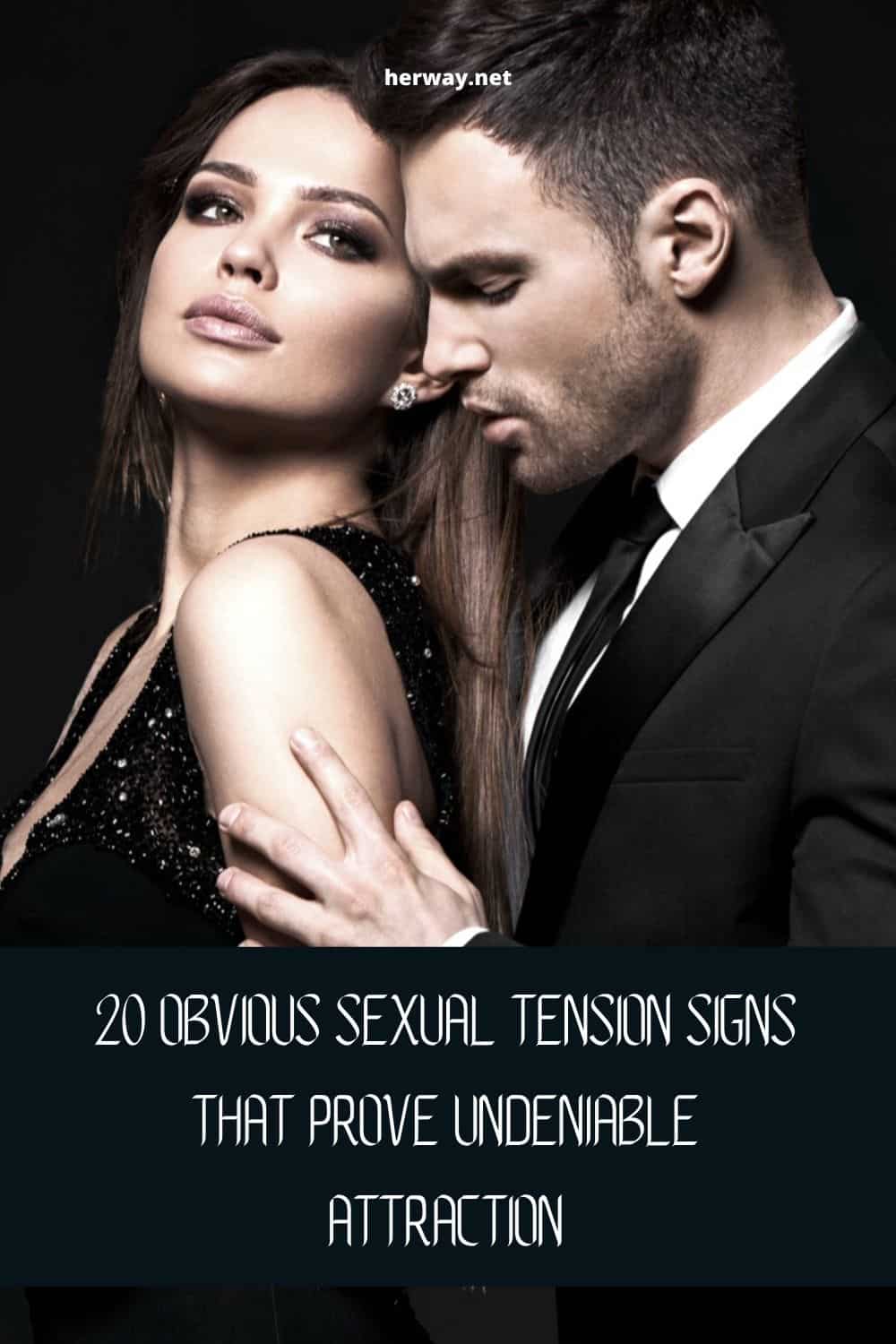 Sexual tension signs in men