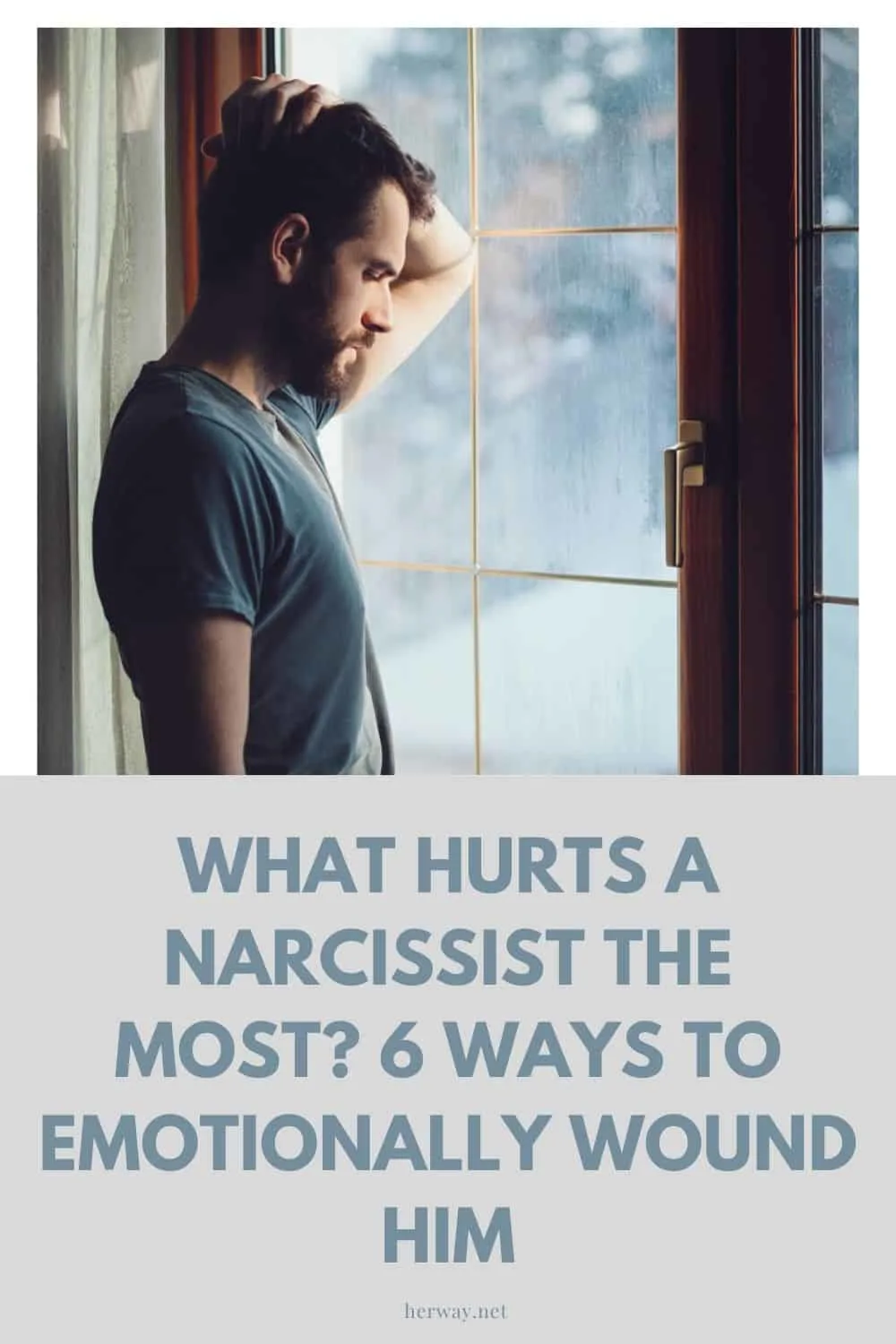 What Hurts A Narcissist The Most 6 Ways To Emotionally Wound Him