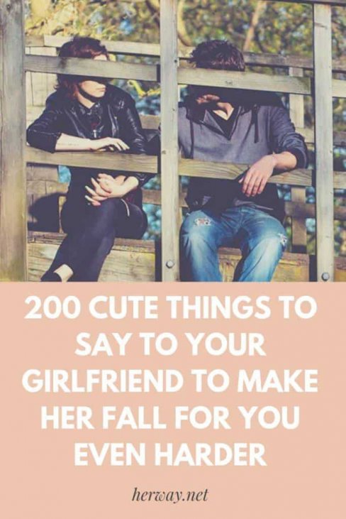 Cute Things To Say To Your Girlfriend To Make Her Smile