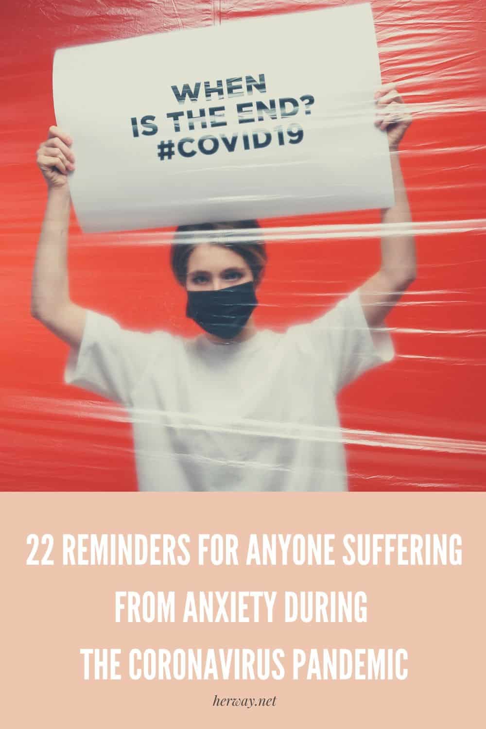 22 Reminders For Anyone Suffering From Anxiety During The Coronavirus Pandemic