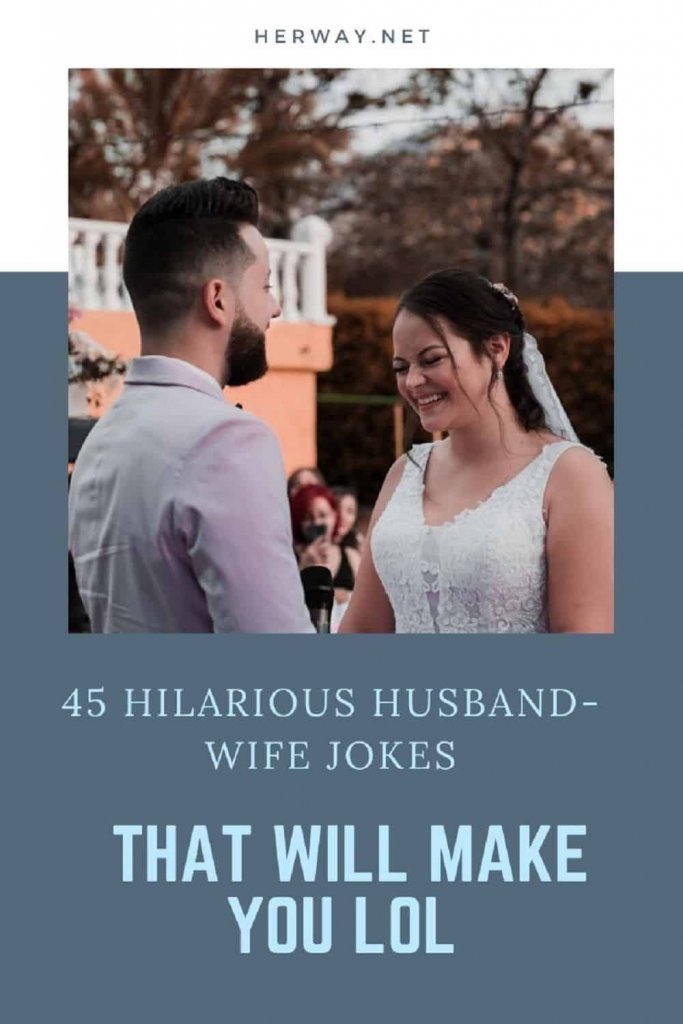 45 Hilarious HusbandWife Jokes That Will Make You LOL