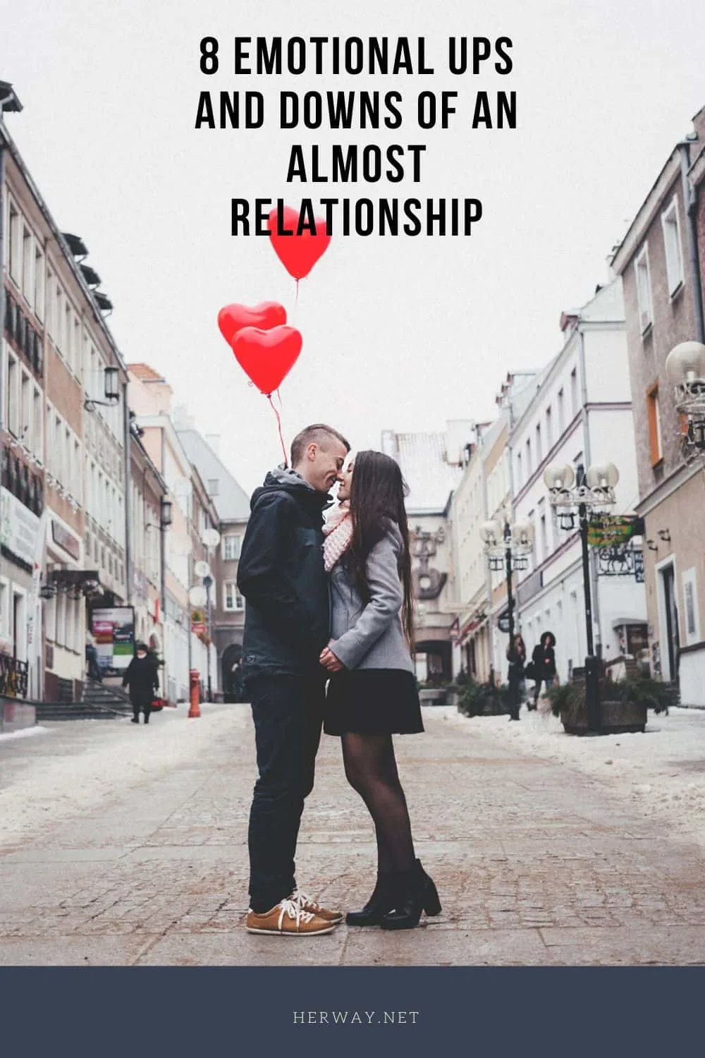 8 Emotional Ups And Downs Of An Almost Relationship