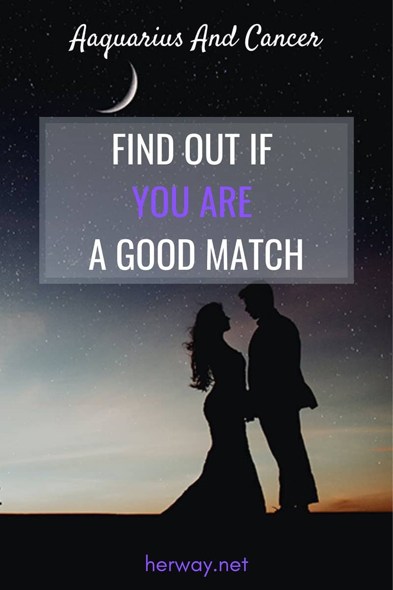 Aquarius And Cancer - Find Out If You Are A Good Match Pinterest