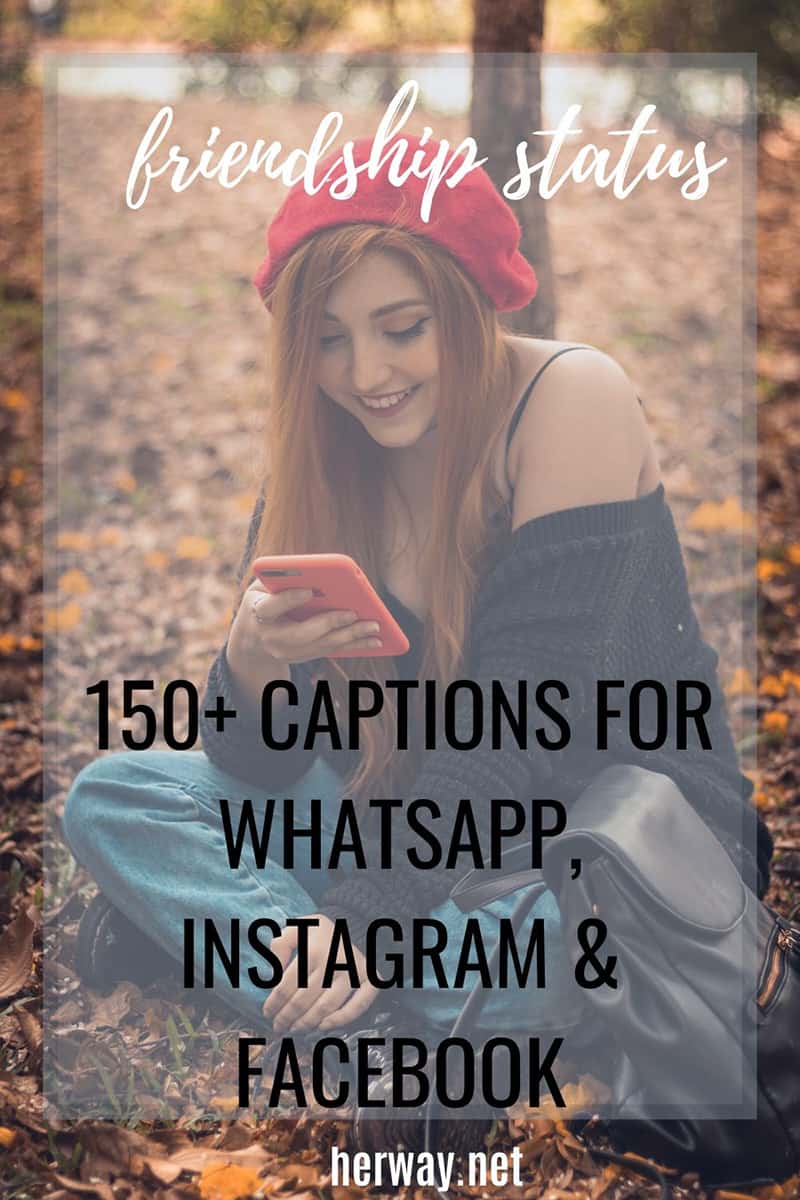 Friendship Status: 150+ Captions For WhatsApp, Instagram & Facebook Pinterest