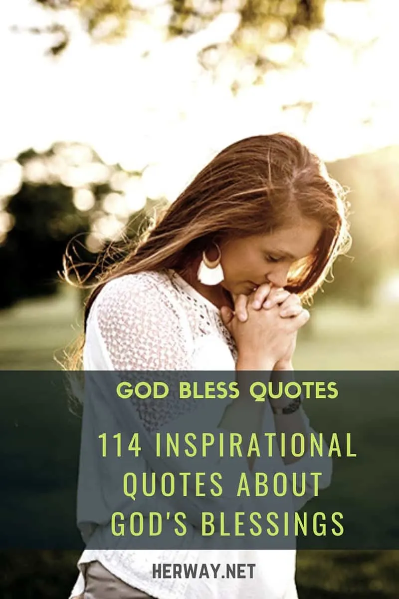 God Bless Quotes 114 Inspirational Quotes About God's Blessings