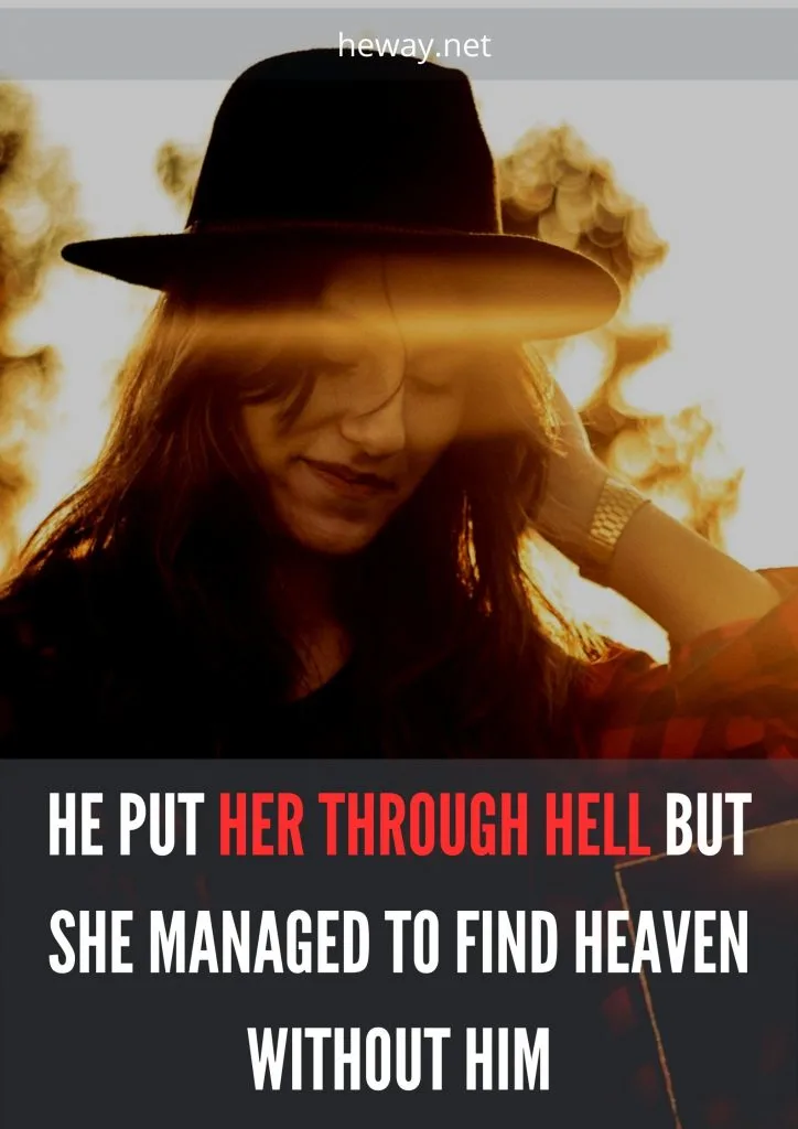He Put Her Through Hell But She Managed To Find Heaven Without Him
