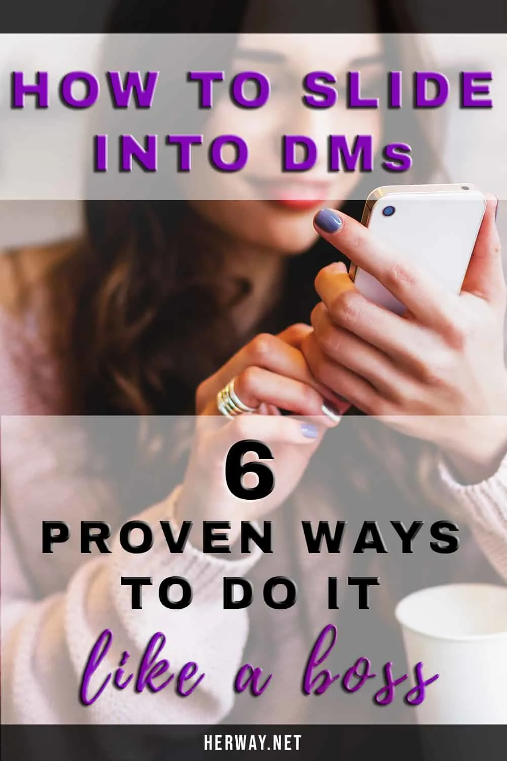 How To Slide Into DMs: 6 Proven Ways To Do It Like A Boss Pinterest
