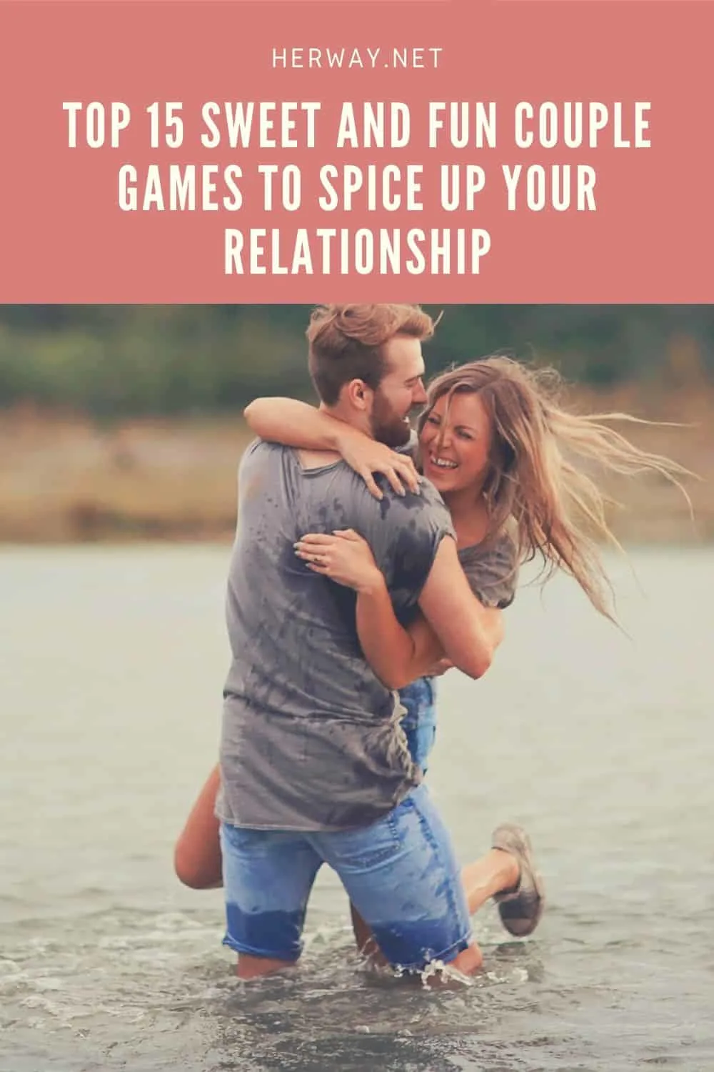 Top 15 Sweet And Fun Couple Games To Spice Up Your Relationship Pinterest