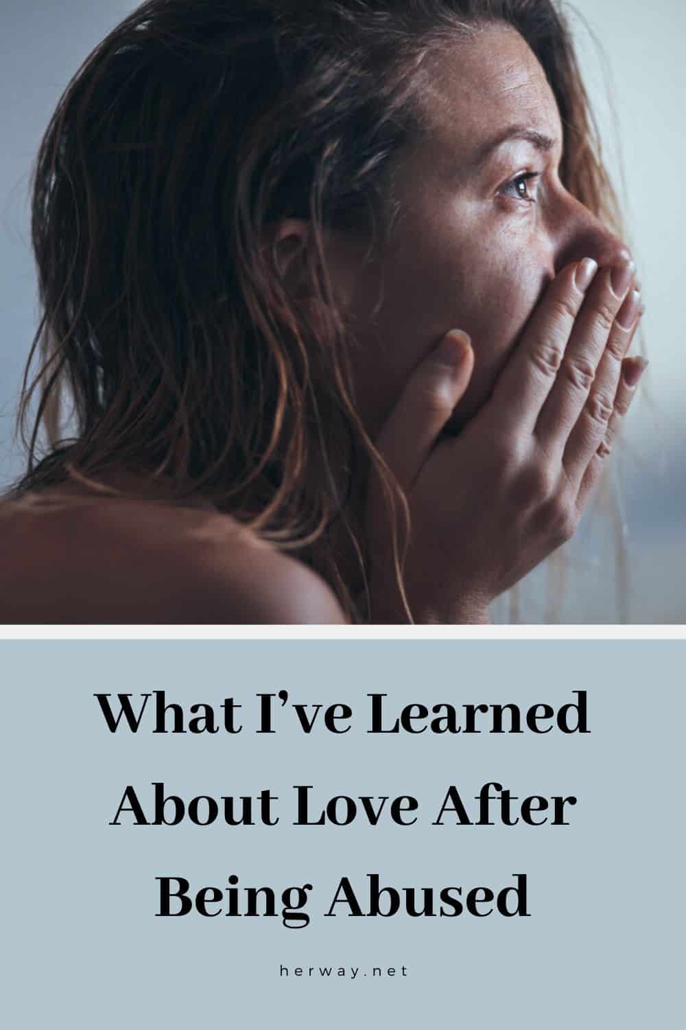 Lo que he aprendido sobre el amor después de sufrir abusos