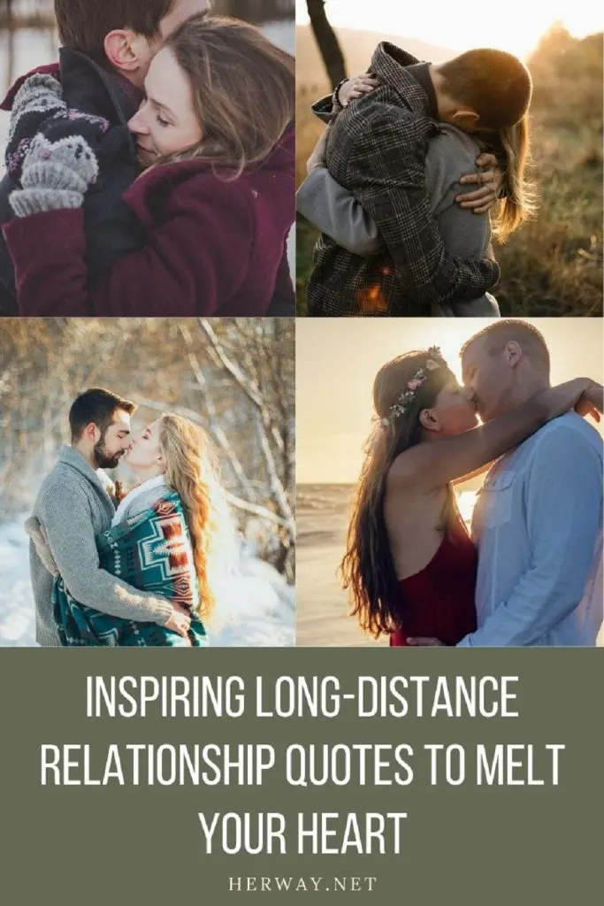 Inspiring Long-Distance Relationship Quotes To Melt Your Heart Pinterest