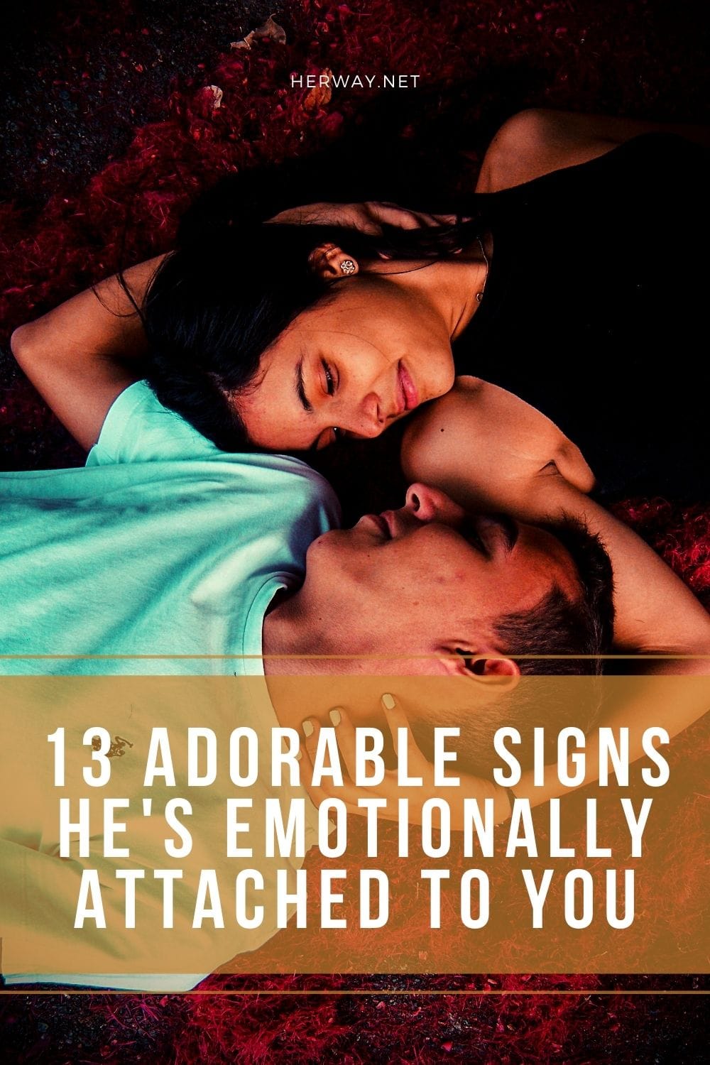13 adorabili segni di attaccamento emotivo nei tuoi confronti