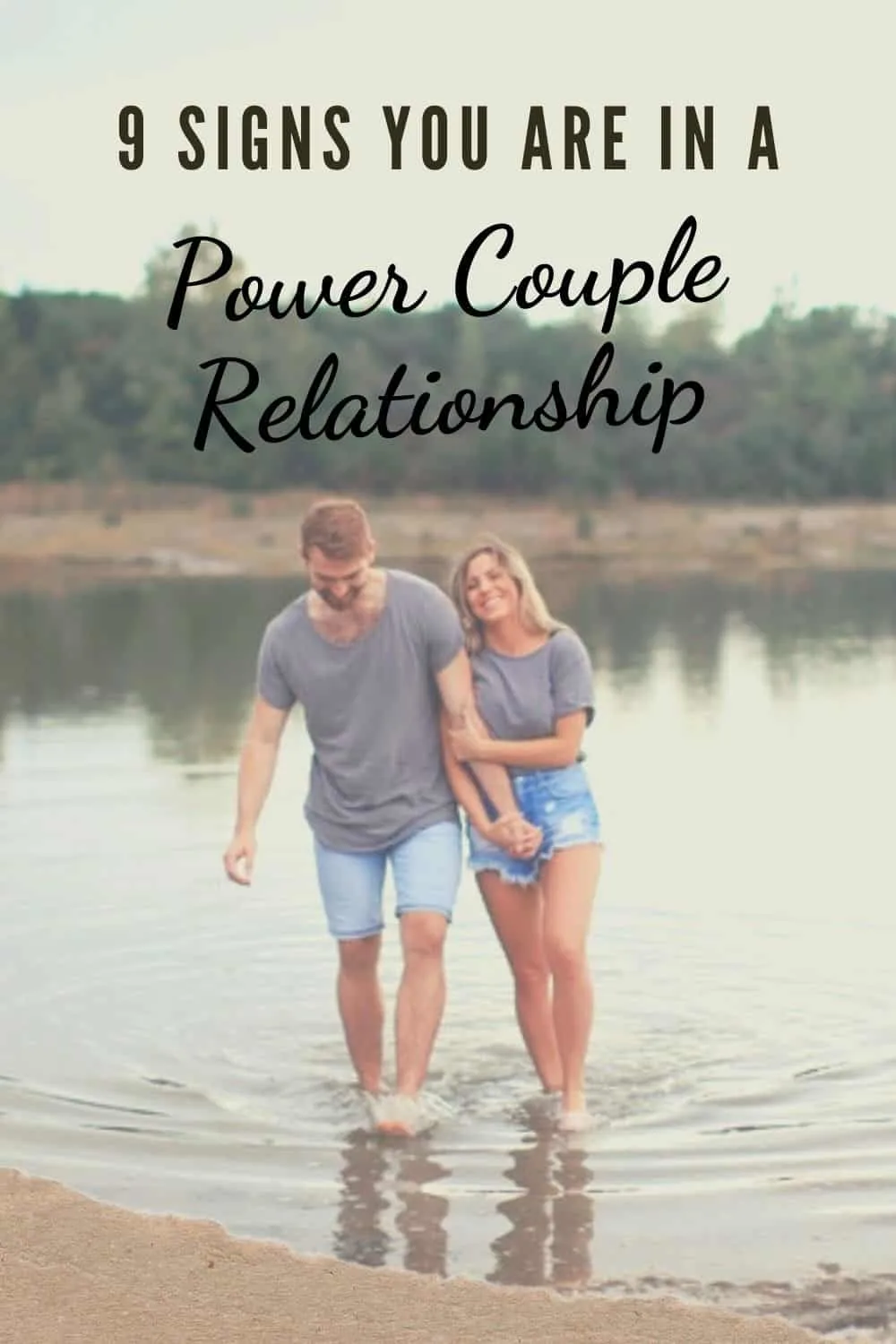 9 Signs You Are In A Power Couple Relationship