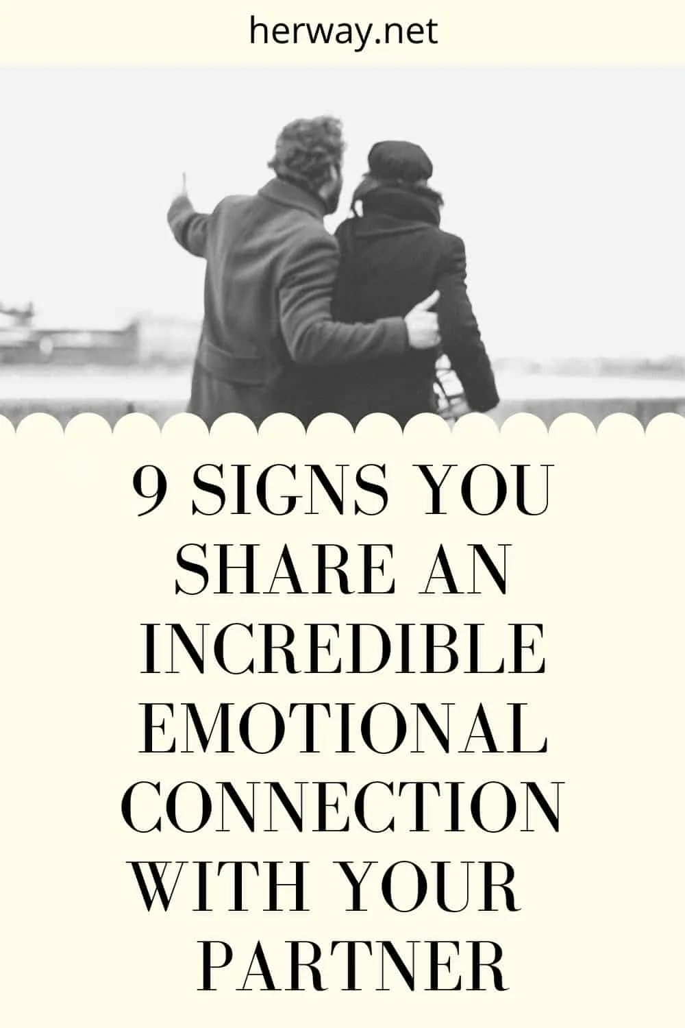 9 Signs You Share An Incredible Emotional Connection With Your Partner